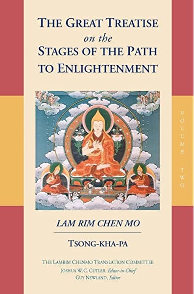 The Great Treatise on the Stages of the Path to Enlightenment volume 2 by Tsong-Kha-Pa