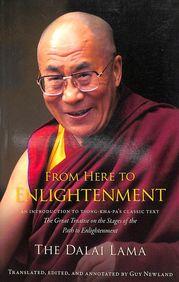 From here to Enlightement by The Dalai Lama
