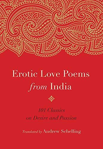 Erotic love poems from India by Andrew Schelling
