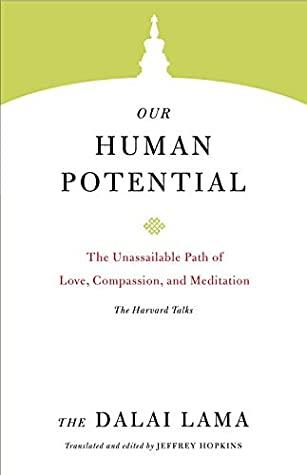Our Human Potential by Dalai Lama Xiv