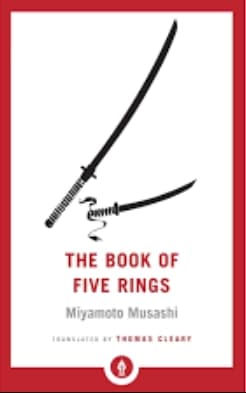 The book of five rings by Miyamoto Musashi