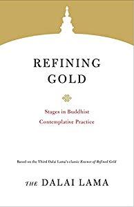 Refining Gold by The Dalai Lama