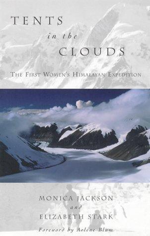 Tents in the Clouds by Monica Jackson, Elizabeth Stark