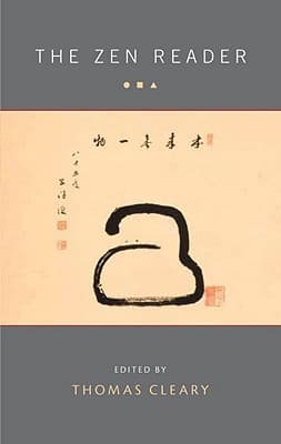The Zen Reader by Thomas Cleary