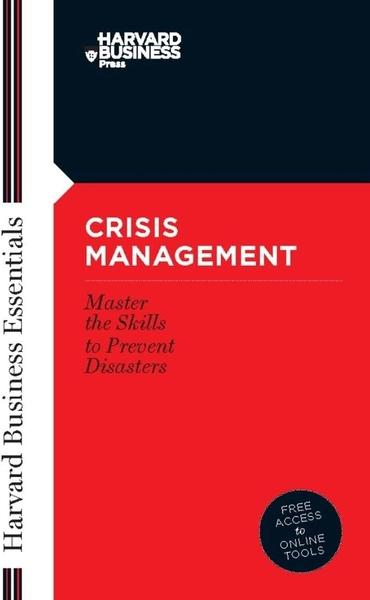 Crisis Management by Harvard Business Review