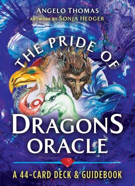 The Pride of Dragons Oracle: A 44-Card Deck and Guidebook by Angelo Thomas, Sonja Hedger