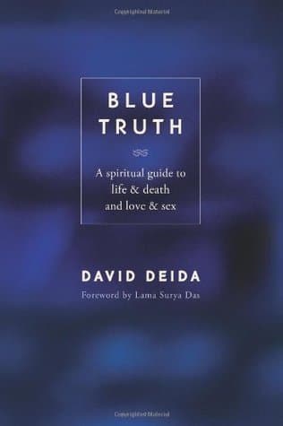 Blue Truth by David Deida