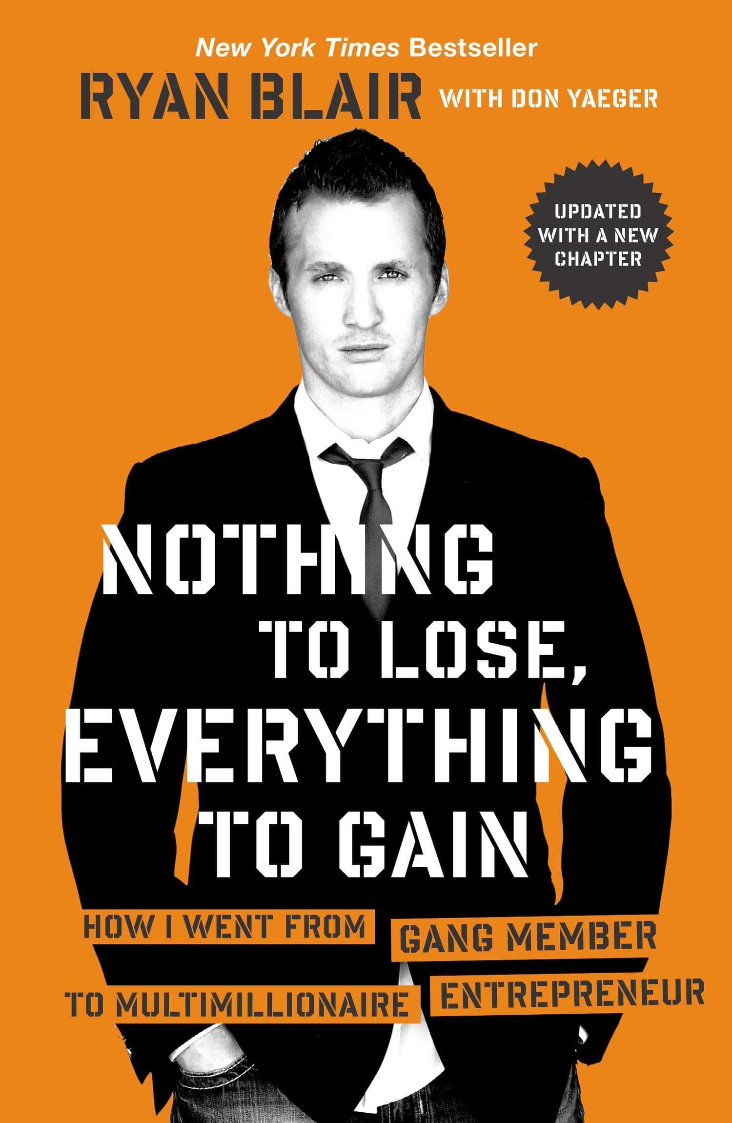 NOTHING TO LOSE EVRYTHING TO GAIN by Ryan Blair