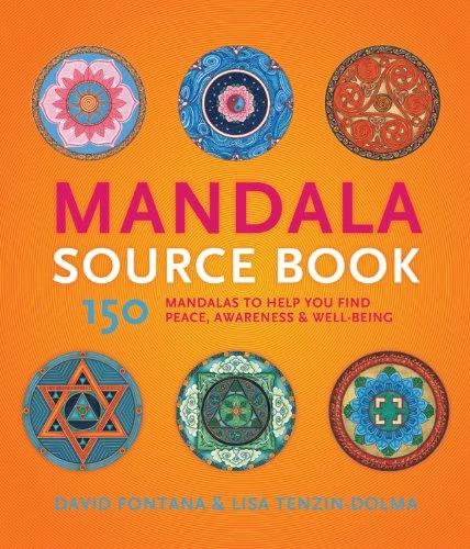 Mandala Source Book by Lisa Tenzin Dolma, David Fontana