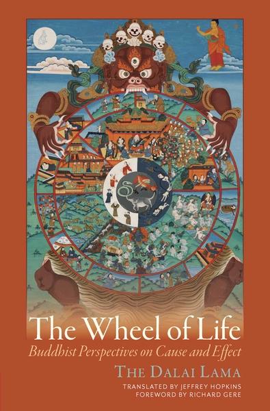 The Wheel of Life by Dalai Lama, Bstan-Dzin-Rgya