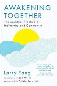 Awakening Together by Larry Yang, Jan Willis