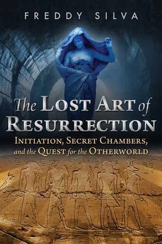 The Lost Art of Rasurrection by Freddy Silva