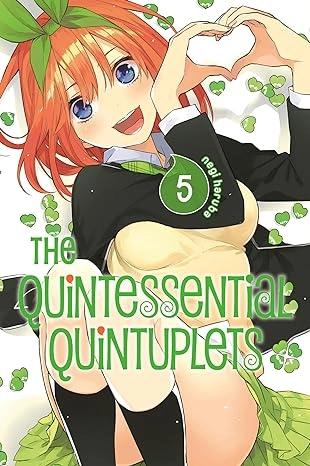 The Quintessential Quintuplets Vol. 5 by Negi Haruba