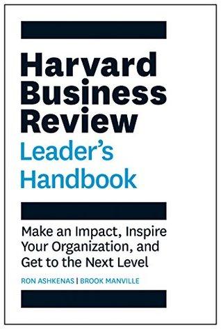 The Harvard Business Review Leader's Handbook by Ron Ashkenas, Brook Manville