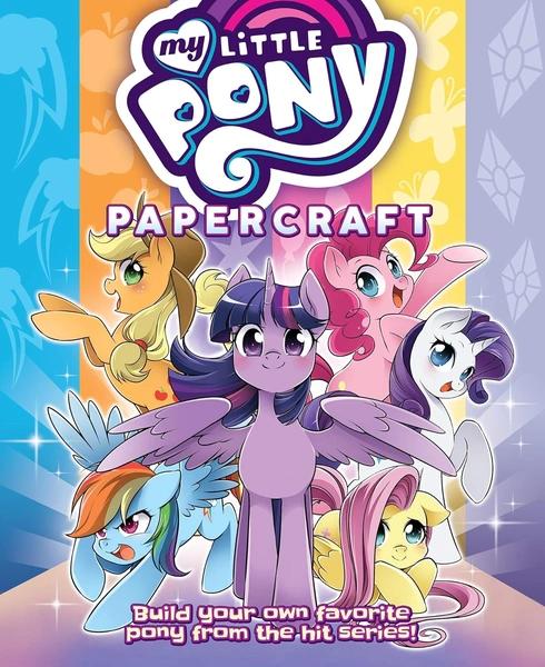 My Little Pony: Friendship is Magic Papercraft – The Mane 6 & Friends by El Joey Designs