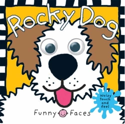 Funny Faces Rocky Dog by Roger Priddy