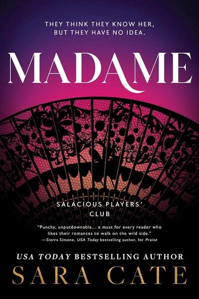 Madame by Sara Cate