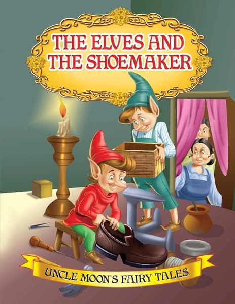 the elves and shoemaker by Dreamland Publication