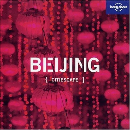 Beijing (Citiescape) by Korina Miller