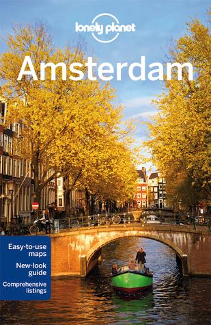 Lonely Planet Amsterdam by Karla Zimmerman, Catherine Le Nevez