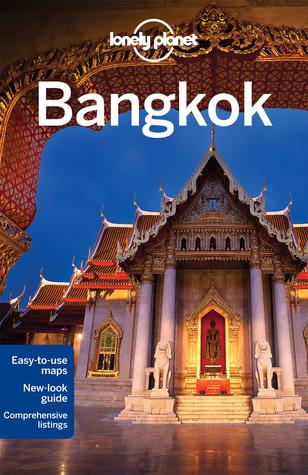 Lonely Planet Bangkok by Austin Bush