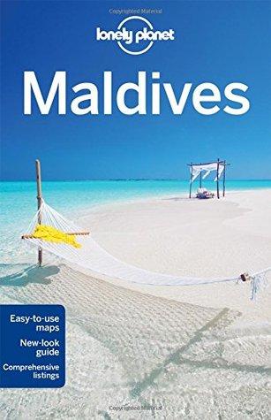 Lonely Planet Maldives by Tom Masters