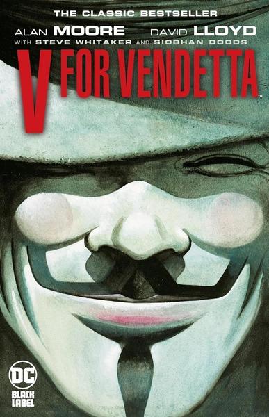 V for Vendetta by Alan Moore