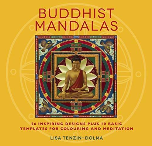 Buddhist Mandalas Coloring Book by Lisa Tenzin Dolma