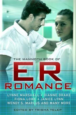 The mammoth book of ER romance by Trisha Telep