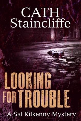 Looking for trouble by Cath Staincliffe