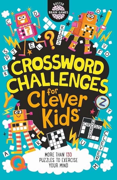 Crossword Challenges for Clever Kids by Gareth Moore