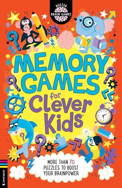 Memory Games for Clever Kids by Gareth Moore
