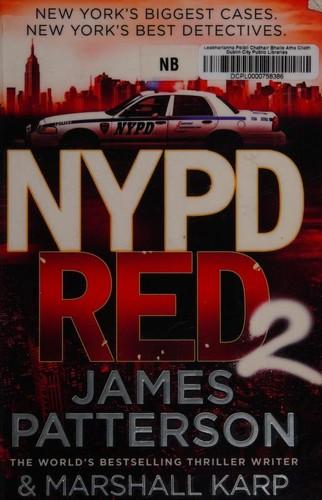 Nypd Red by James Patterson