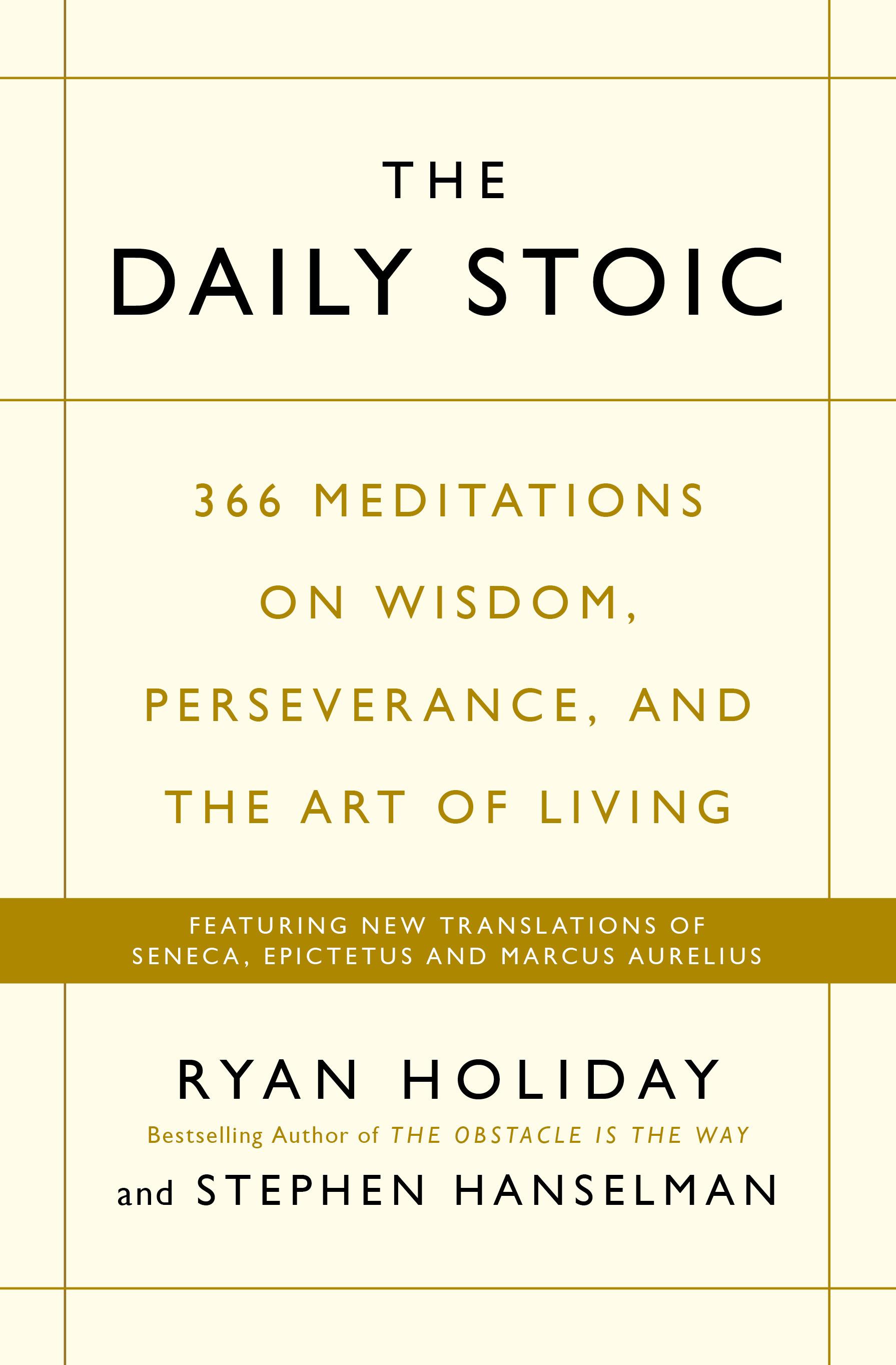 The Daily Stoic by Ryan Holiday