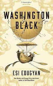 Washington Black by Esi Edugyan
