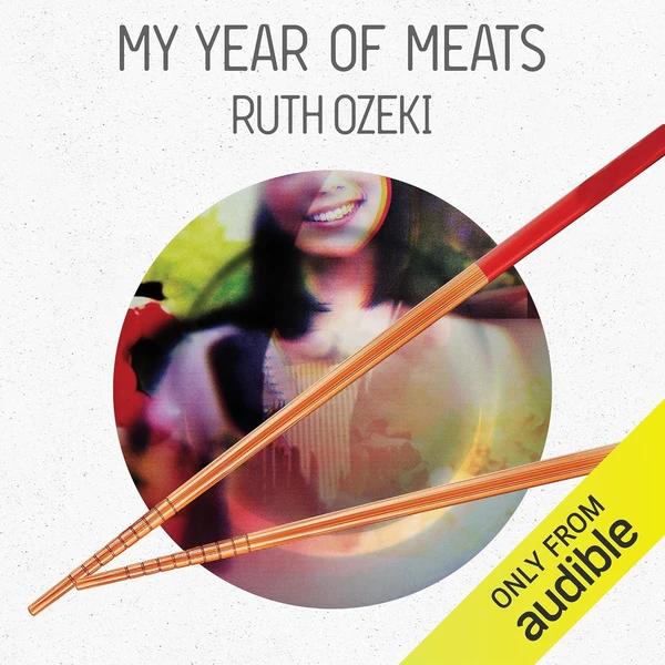 My Year of Meats by Ruth Ozeki