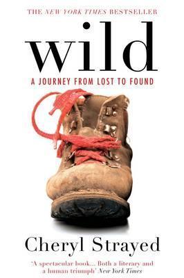 Wild by Cheryl Strayed