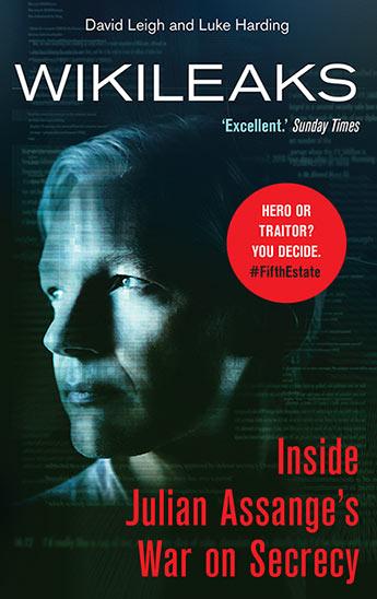 WikiLeaks by David Leigh, Luke Harding, Edward Pilkington, Robert Booth, Charles Arthur