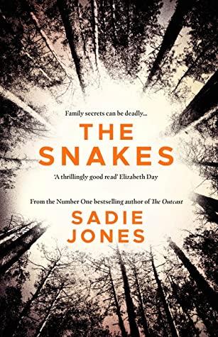 The Snakes by Sadie Jones