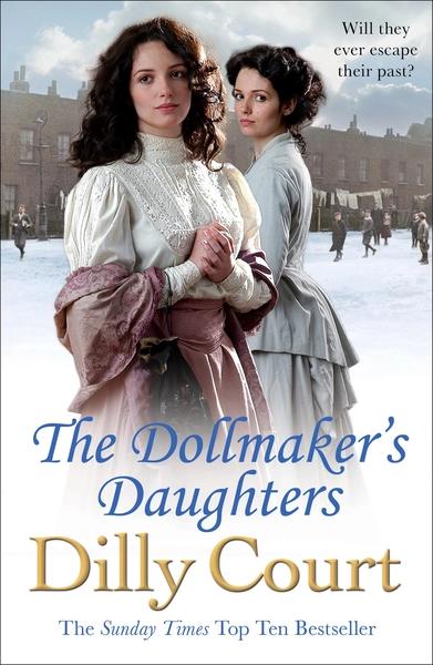 The Dollmaker's Daughters by Dilly Court