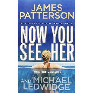 Arrow Books Now You See Her by James Patterson