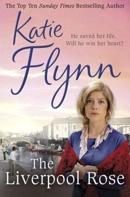 The Liverpool Rose by Katie Flynn
