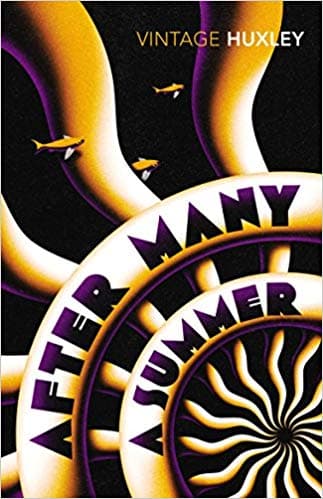 After Many A Summer by Aldous Huxley