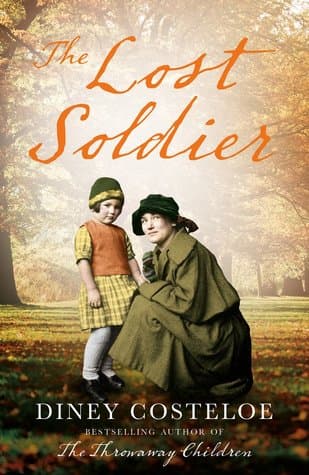 The Lost Soldier by Diney Costeloe