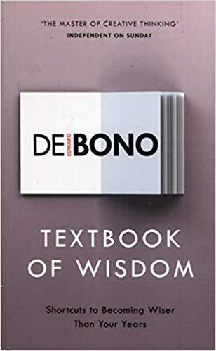 Textbook of Wisdom by Edward De Bono