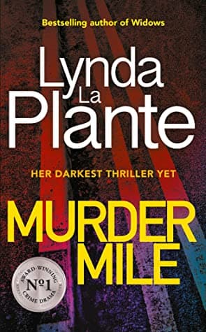 Murder Mile by Lynda La Plante