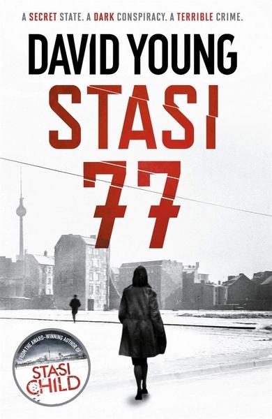 Stasi Seventy-seven by David Young
