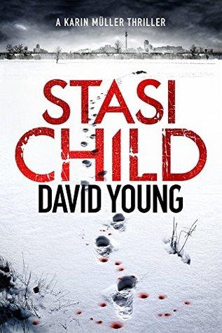 Stasi Child by David Young