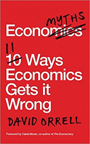 Economyths by David Orrell