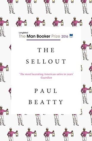 The Sellout by Paul Beatty